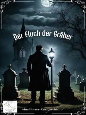 cover image of Der Fluch der Gräber